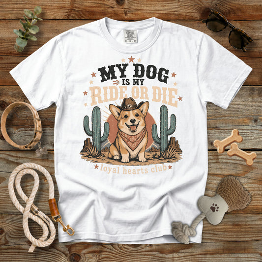 My Dog Is My Ride or Die T-Shirt | Comfort Colors 1717