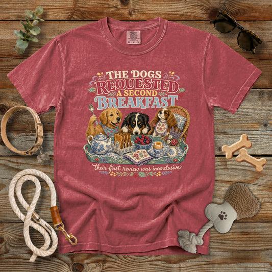 The Dogs Requested a Second Breakfast T-Shirt | Comfort Colors 1717 Funny Dog Mom Tee