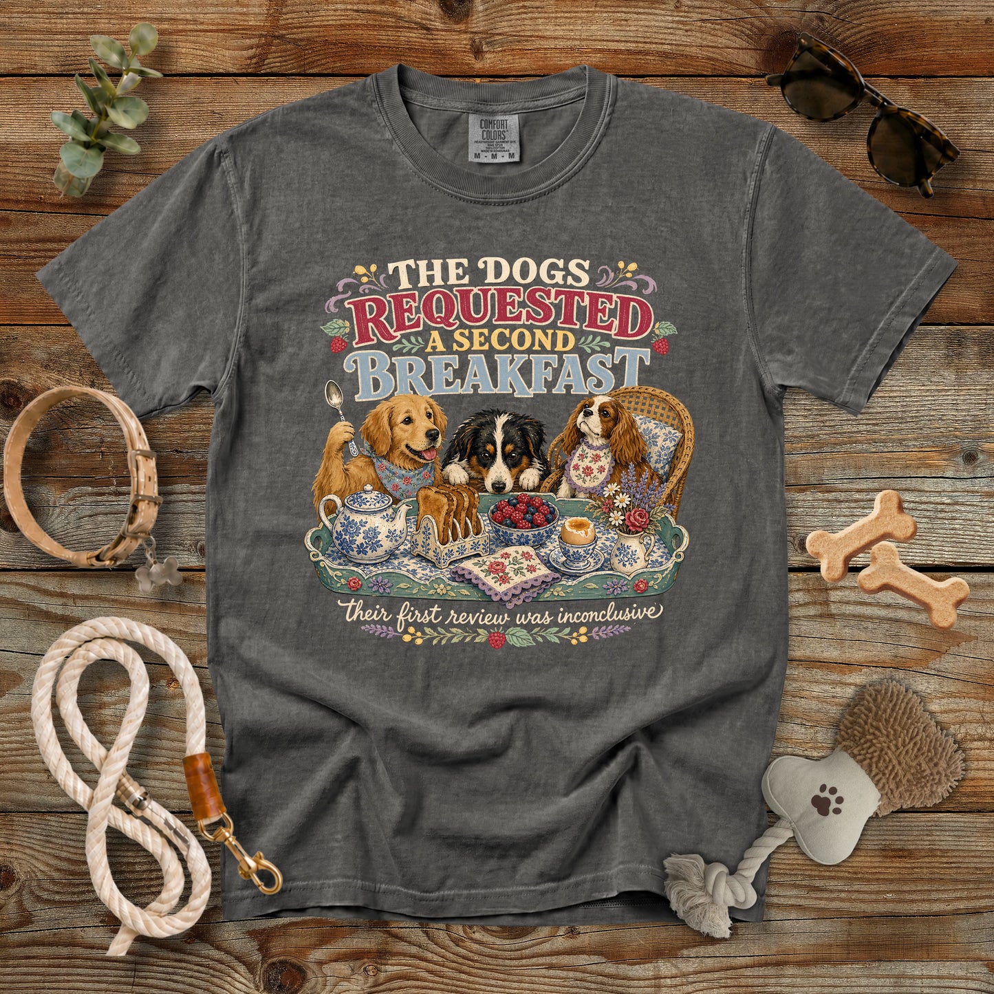 The Dogs Requested a Second Breakfast T-Shirt | Comfort Colors 1717 Funny Dog Mom Tee