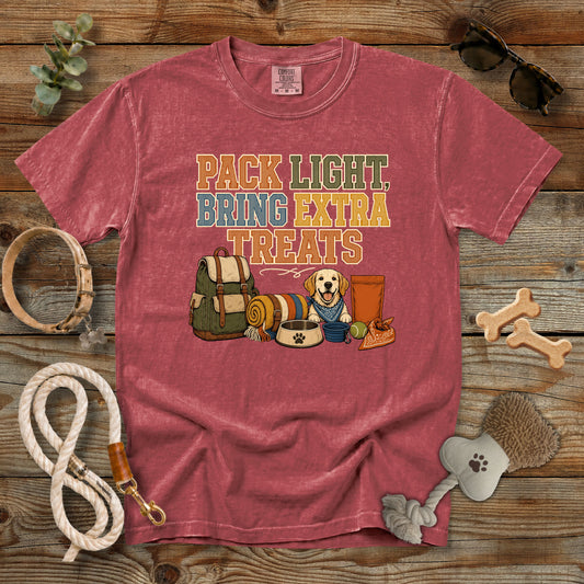 Pack Light, Bring Extra Treats T-Shirt | Dog Mom Tee Comfort Colors 1717
