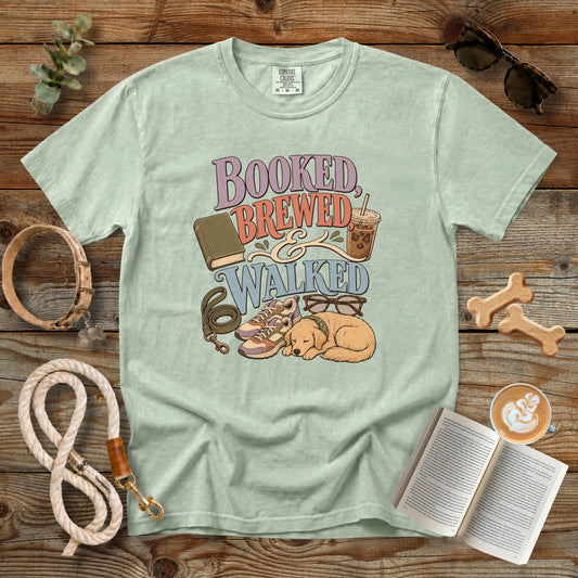 Booked, Brewed & Walked T-Shirt | Dog Mom Tee Comfort Colors 1717