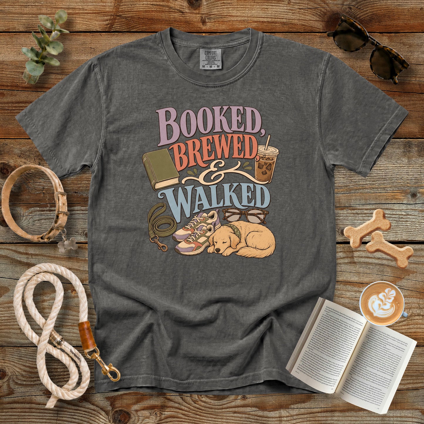Booked, Brewed & Walked T-Shirt | Dog Mom Tee Comfort Colors 1717