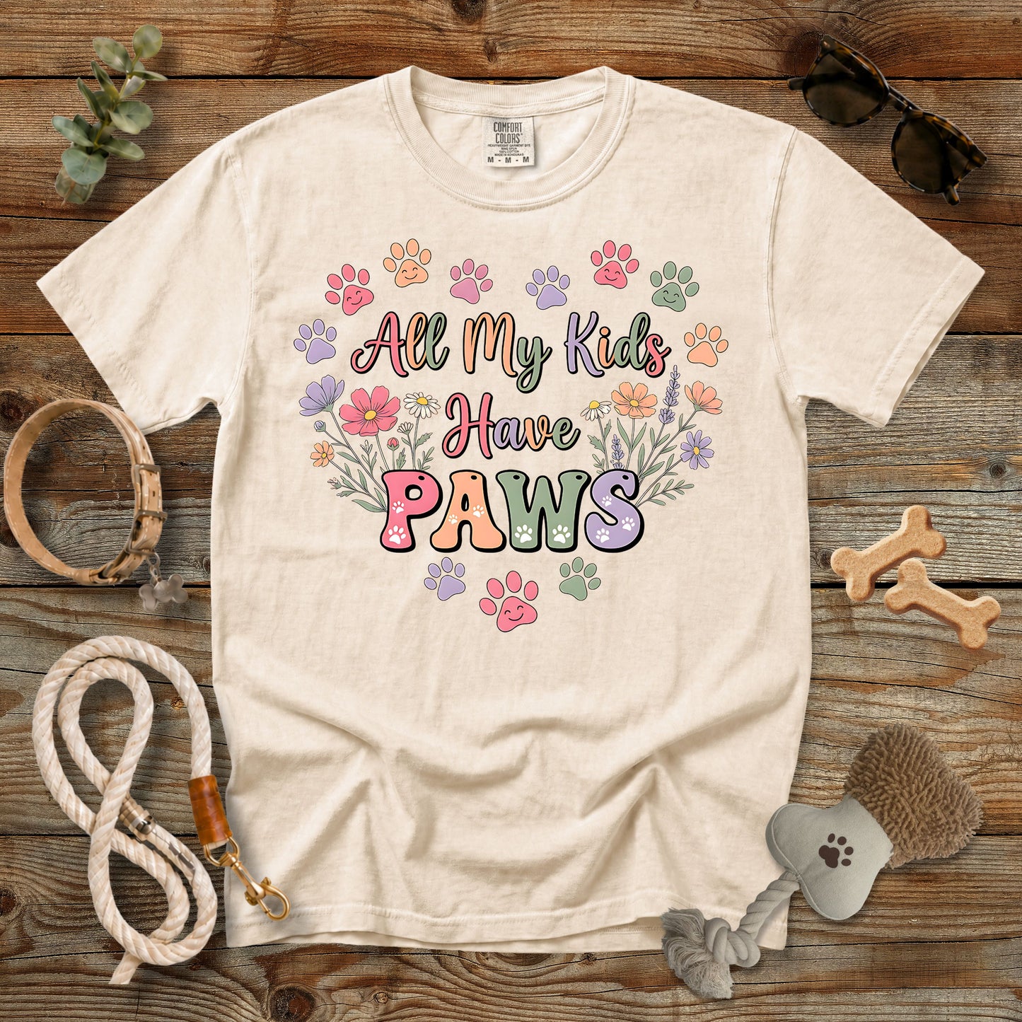 All My Kids Have Paws T-Shirt | Comfort Colors® 1717