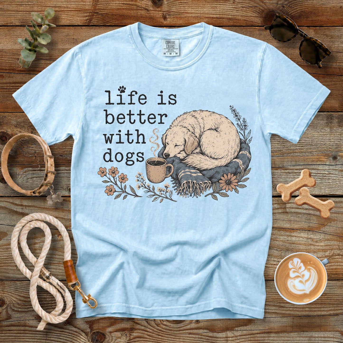 Life Is Better with Dogs T-Shirt | Comfort Colors 1717