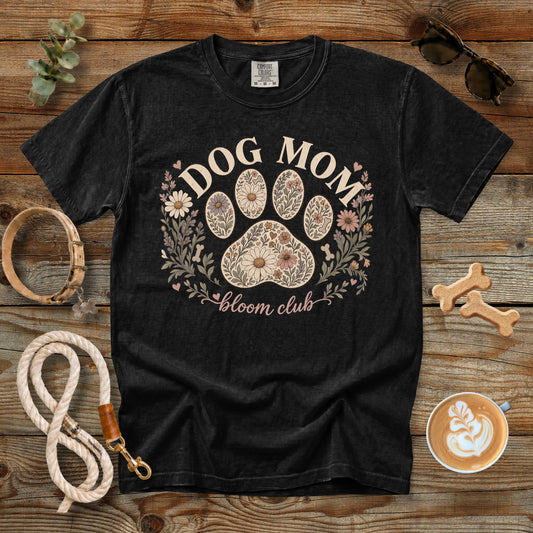 Dog Mom Bloom Club T-Shirt | Comfort Colors 1717