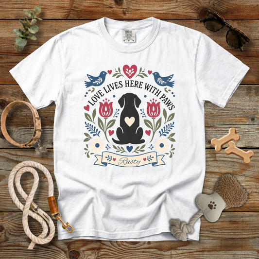 Personalized Love Lives Here With Paws Dog Mom T-Shirt | Custom Dog Name Comfort Colors 1717