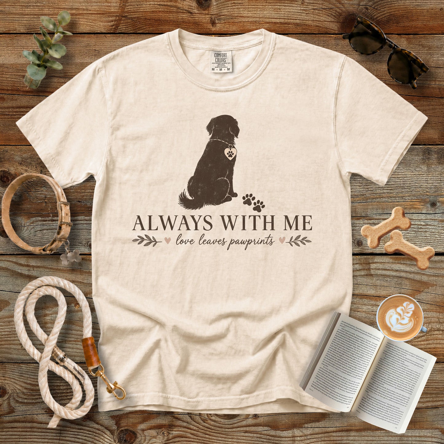 Always With Me Memorial Dog Mom T-Shirt | Comfort Colors 1717 Personalized Pet Loss Shirt