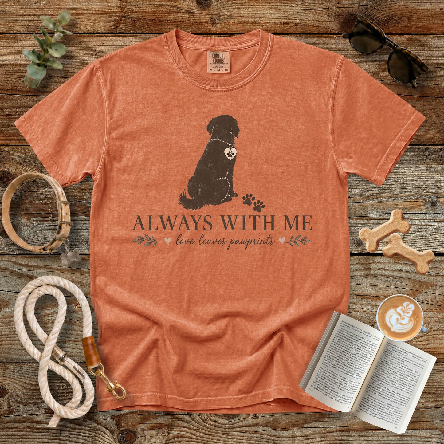 Always With Me Memorial Dog Mom T-Shirt | Comfort Colors 1717 Personalized Pet Loss Shirt