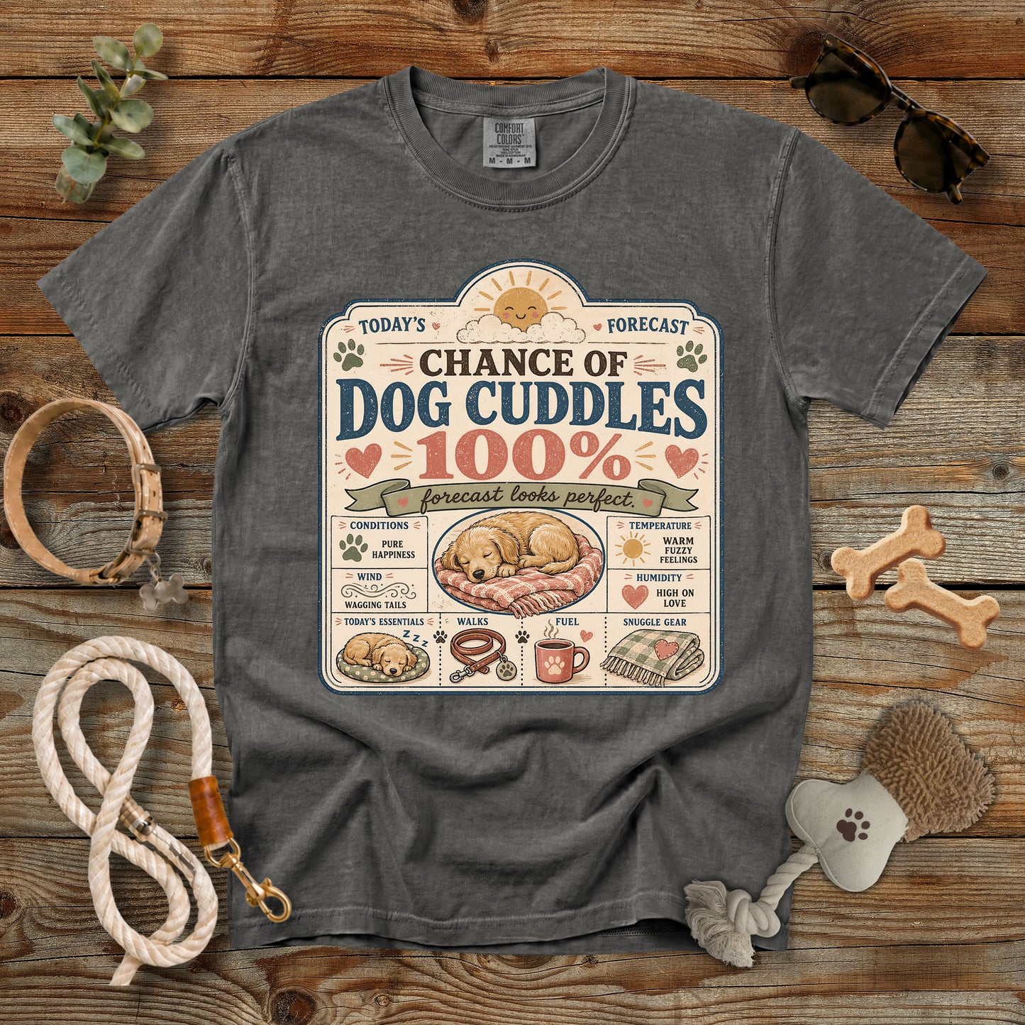 Chance of Dog Cuddles T-Shirt | Funny Dog Mom Comfort Colors 1717 Tee
