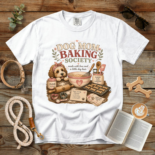 Dog Mom Baking Society T-Shirt | Comfort Colors 1717 Baking Dog Mom Tee