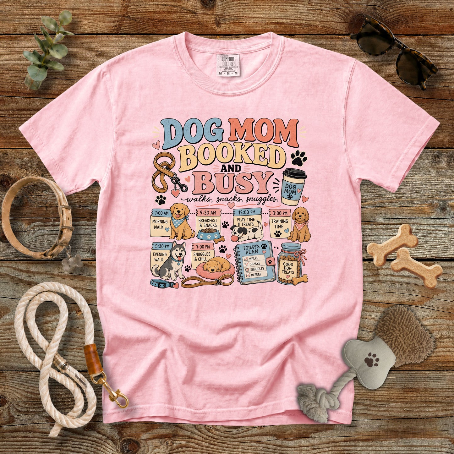 Dog Mom Booked and Busy T-Shirt | Comfort Colors 1717