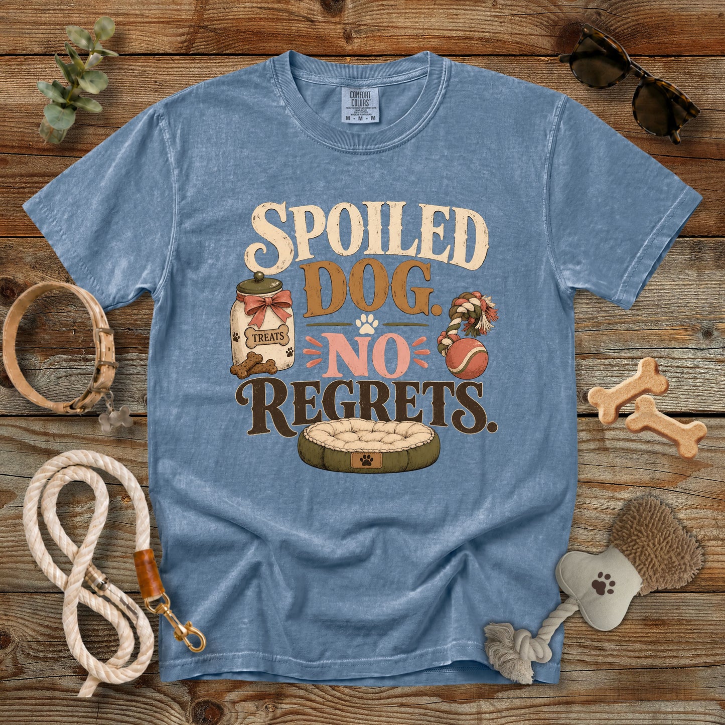 Spoiled Dog No Regrets T-Shirt | Funny Dog Mom Comfort Colors 1717