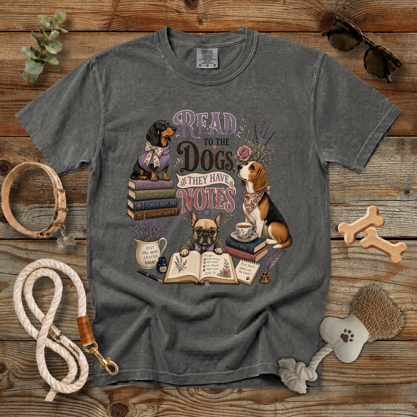 Read to the Dogs They Have Notes T-Shirt | Book Lover Dog Mom Comfort Colors 1717