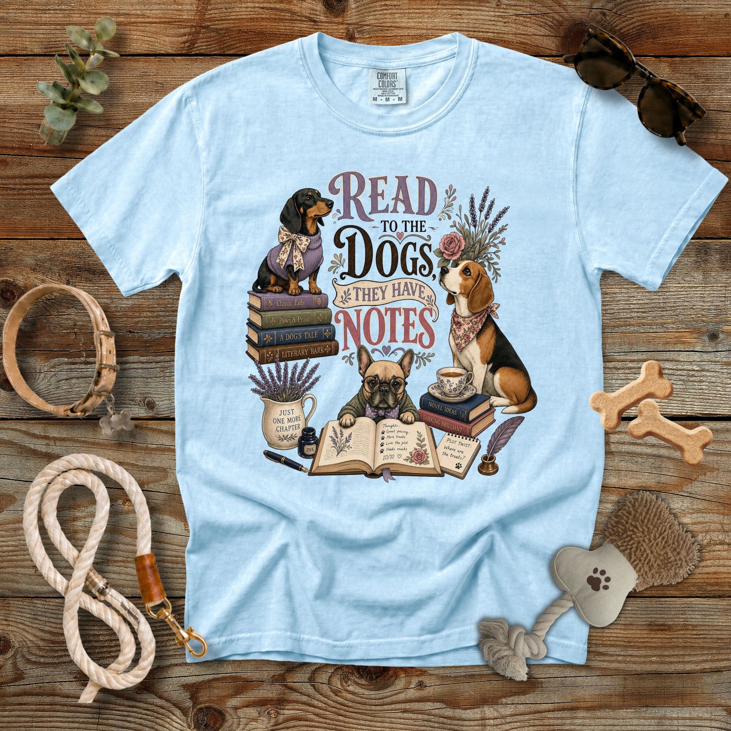 Read to the Dogs They Have Notes T-Shirt | Book Lover Dog Mom Comfort Colors 1717