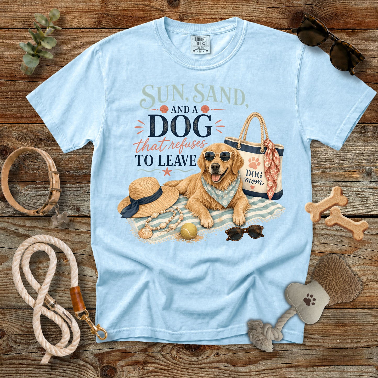 Sun, Sand, and a Dog That Refuses to Leave T-Shirt | Beach Dog Mom Comfort Colors 1717 Summer Graphic Tee