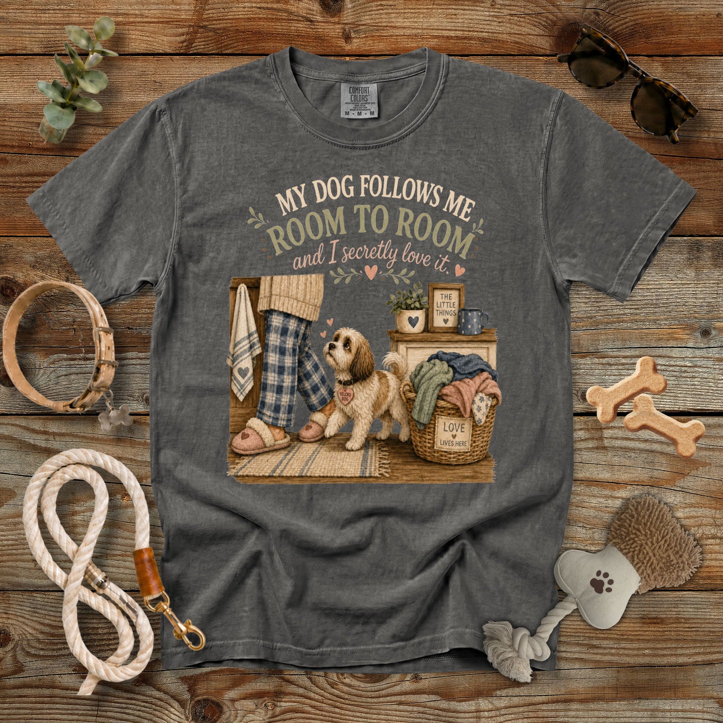 My Dog Follows Me Room to Room T-Shirt | Cozy Dog Mom Comfort Colors 1717 Graphic Tee