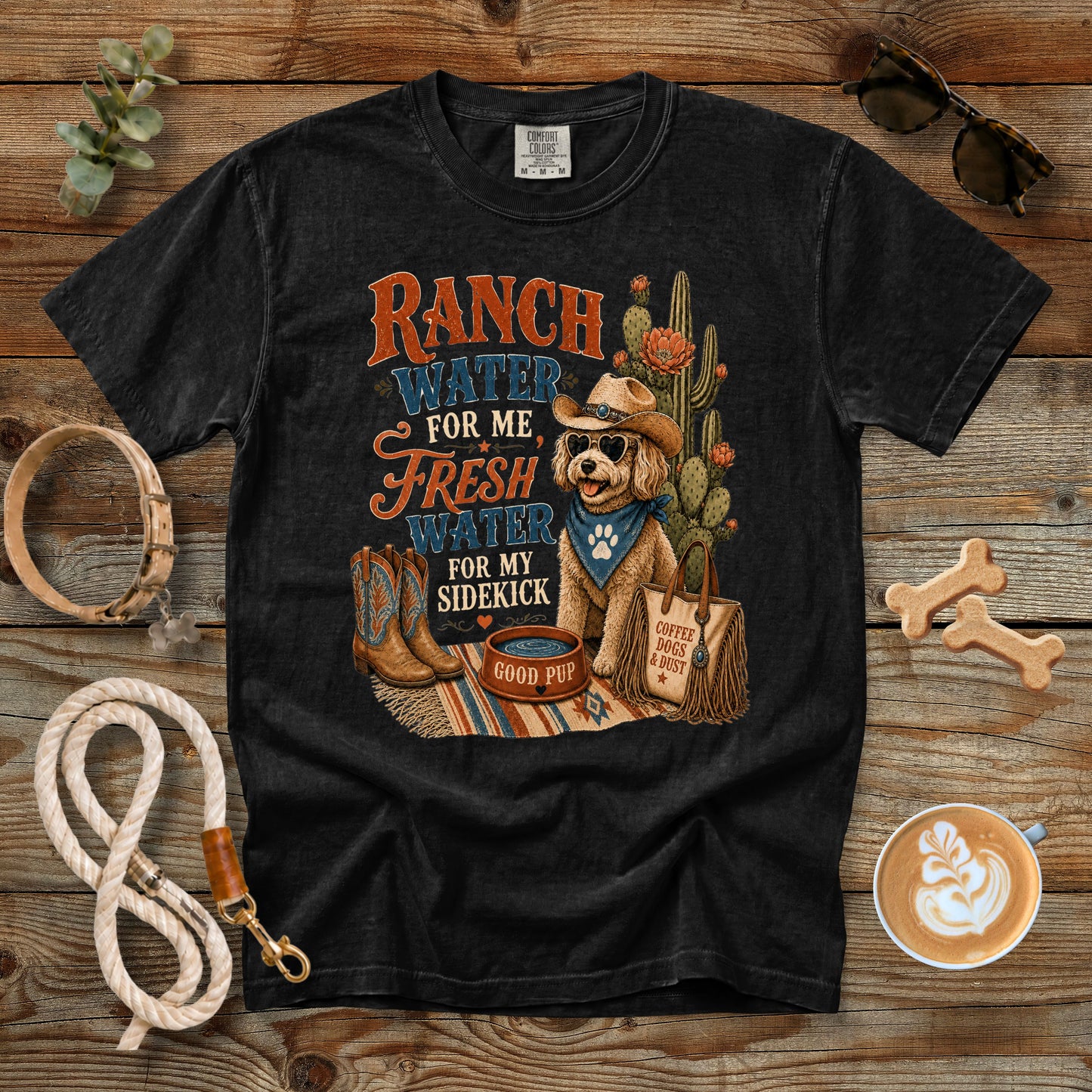 Ranch Water for Me, Fresh Water for My Sidekick T-Shirt | Funny Western Dog Mom Comfort Colors 1717