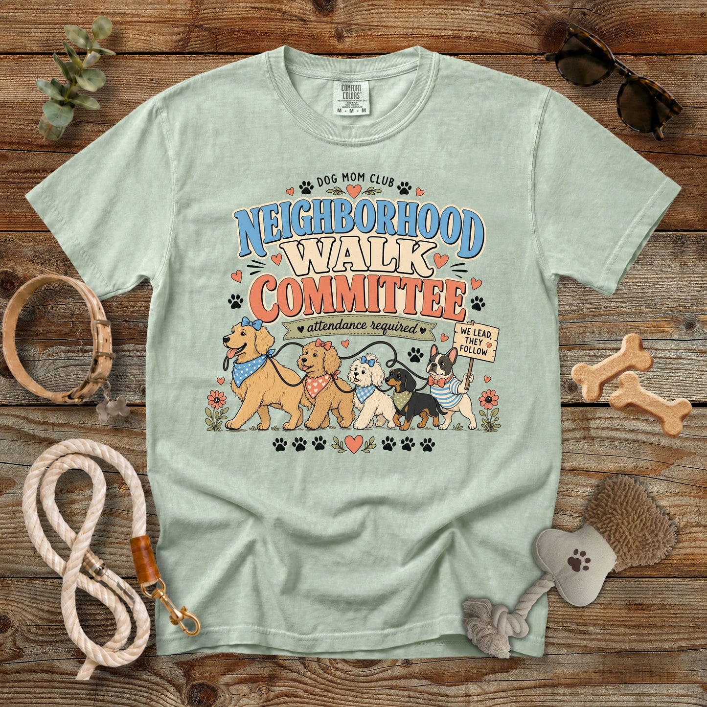 Neighborhood Walk Committee T-Shirt | Dog Mom Club Comfort Colors 1717 Funny Dog Walking Graphic Tee