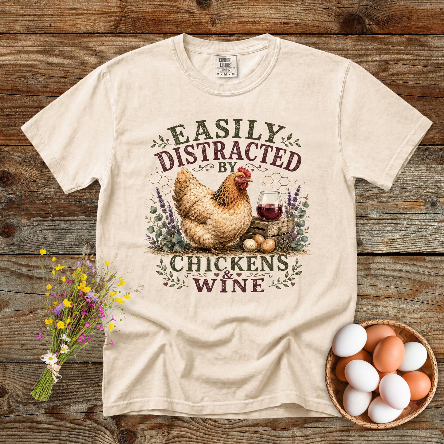 Easily Distracted by Chickens & Wine T-Shirt | Funny Chicken Lover Comfort Colors 1717 Graphic Tee