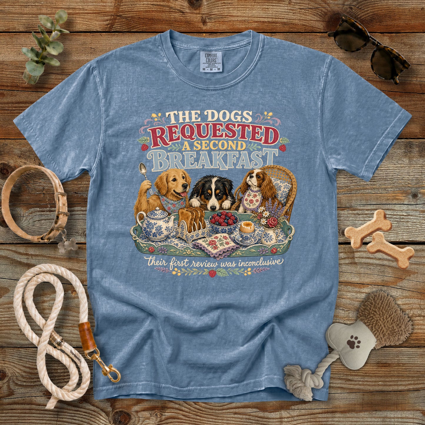 The Dogs Requested a Second Breakfast T-Shirt | Comfort Colors 1717 Funny Dog Mom Tee
