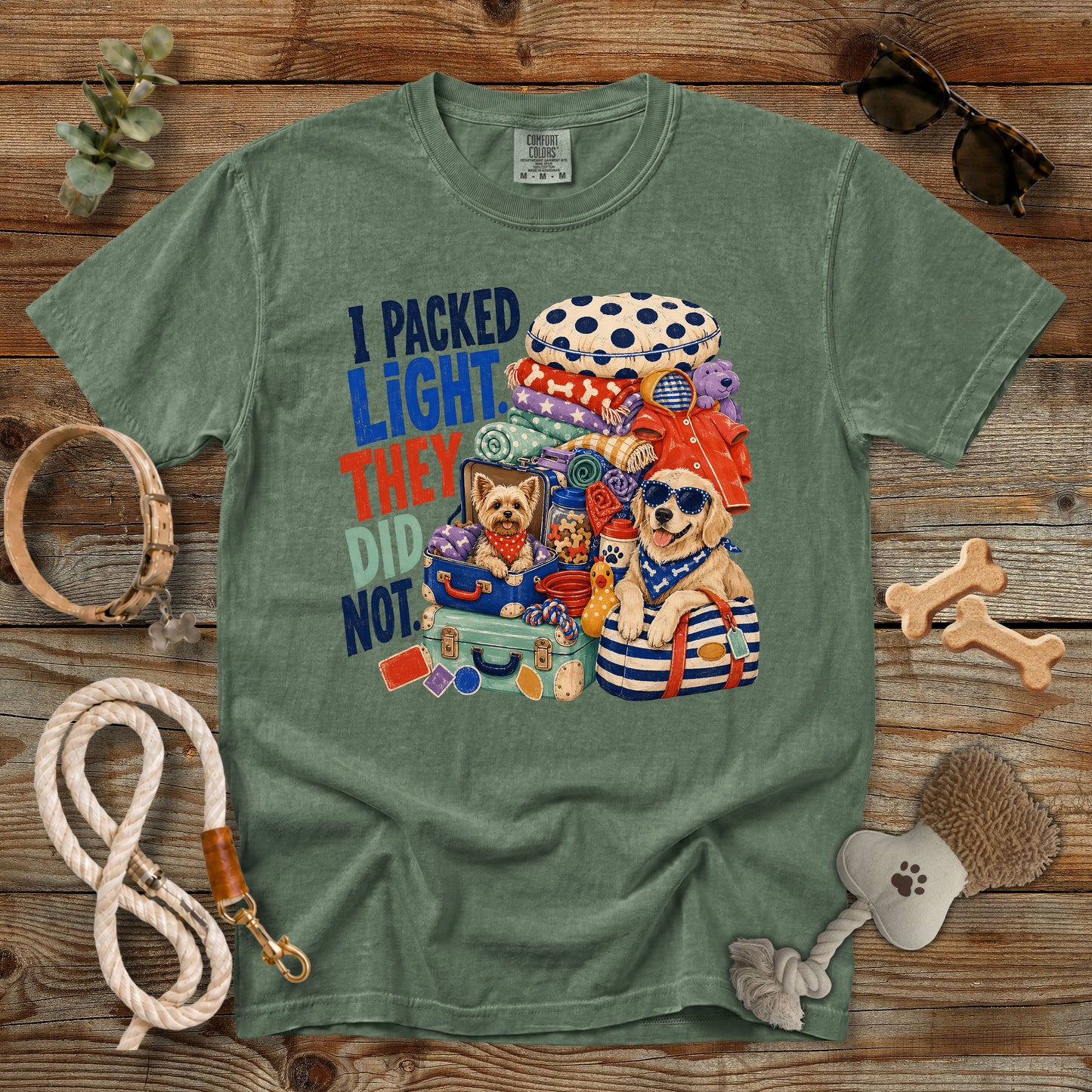 I Packed Light They Did Not T-Shirt | Comfort Colors 1717 Funny Dog Mom Travel Tee
