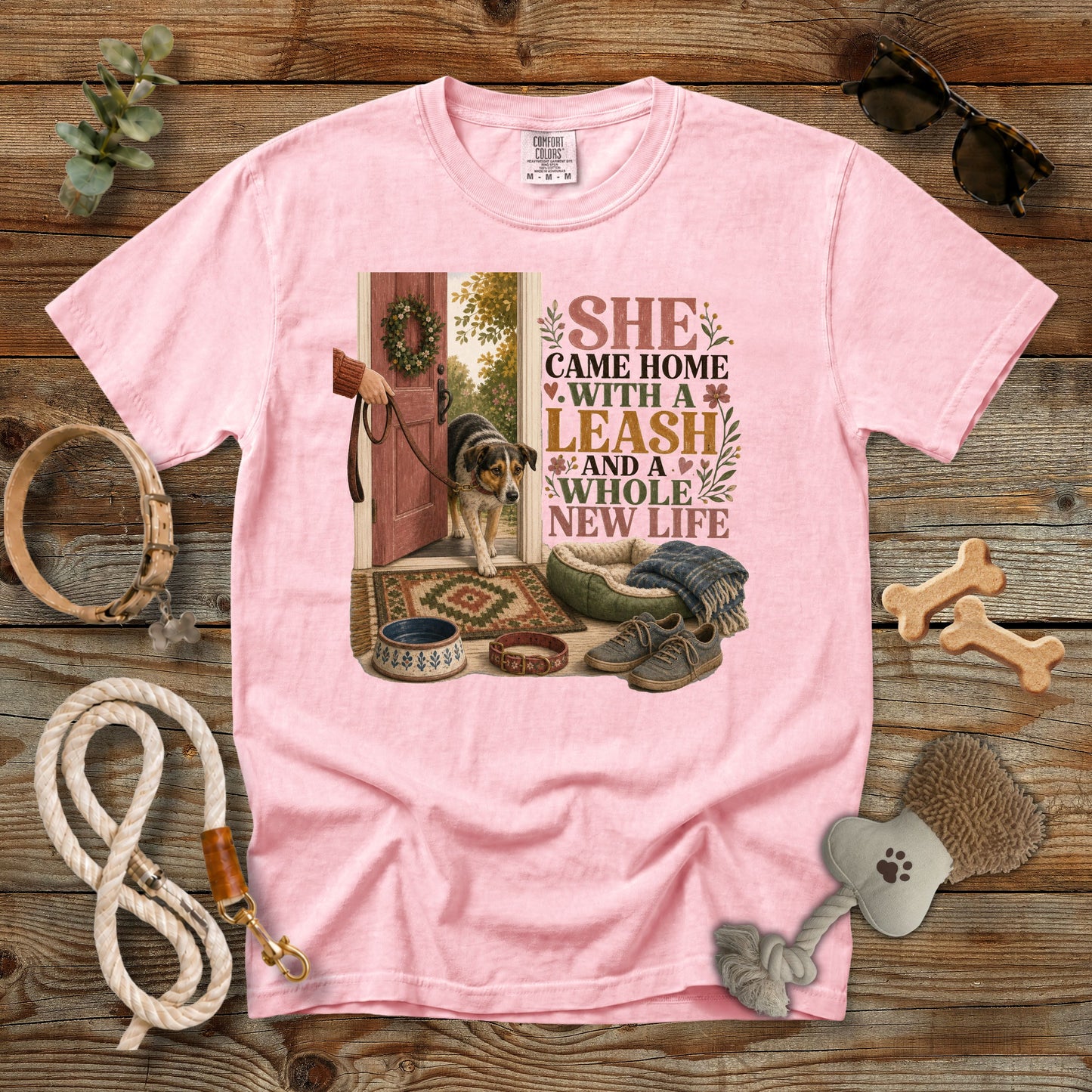 She Came Home With a Leash and a Whole New Life T-Shirt | Comfort Colors 1717 Dog Mom Tee