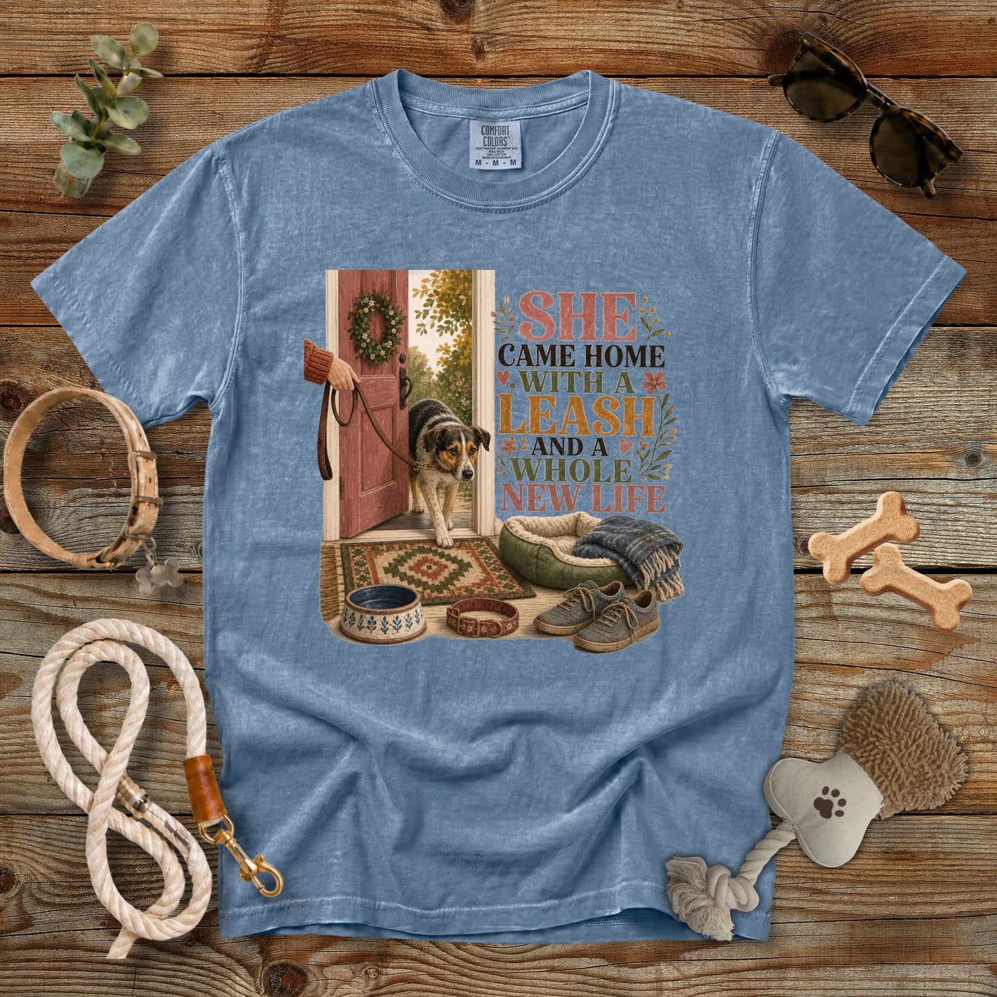 She Came Home With a Leash and a Whole New Life T-Shirt | Comfort Colors 1717 Dog Mom Tee