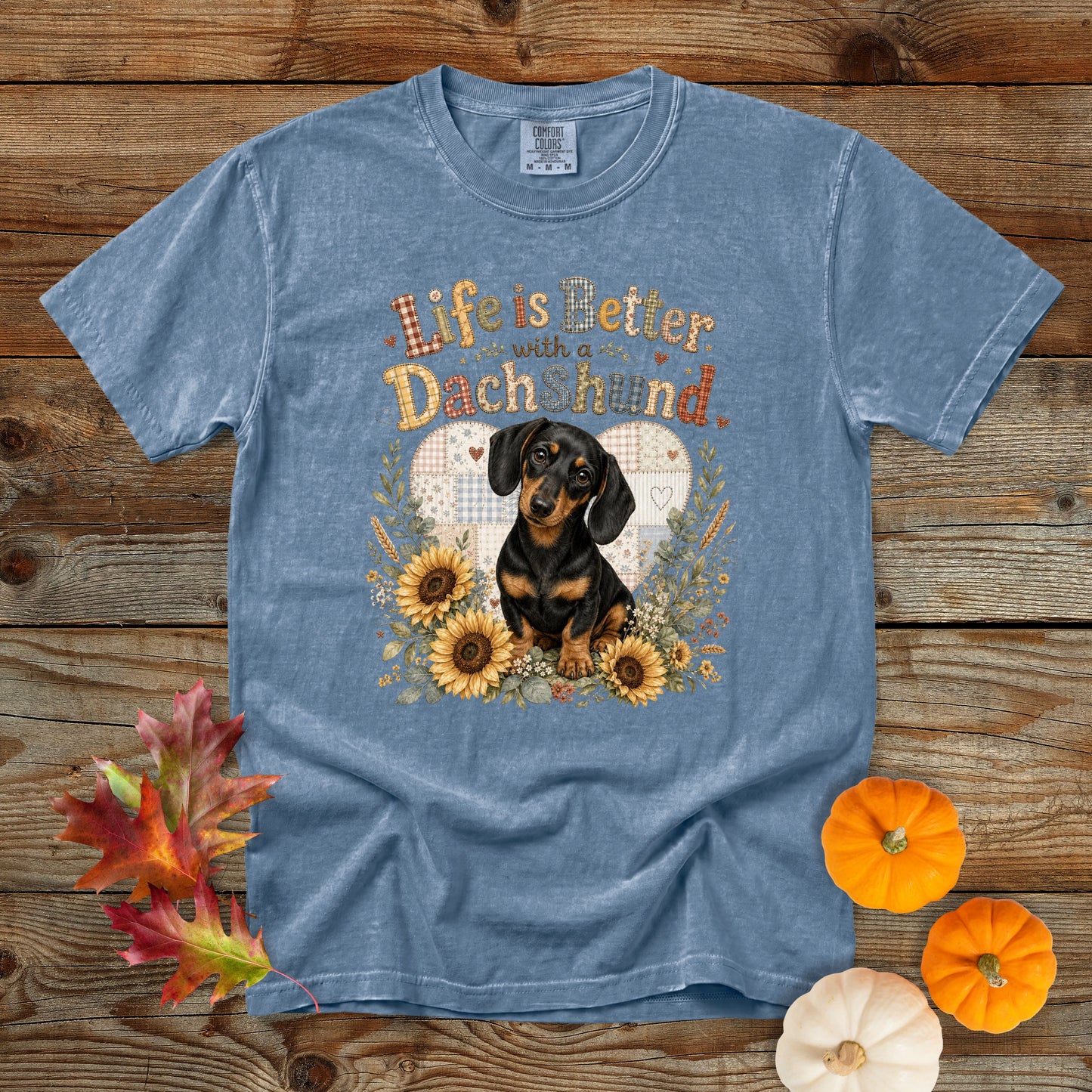 Life Is Better with a Dachshund T-Shirt | Comfort Colors 1717