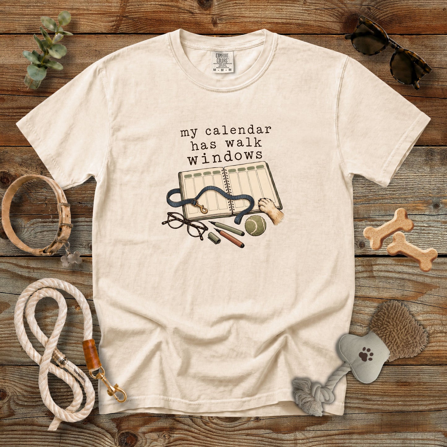 My Calendar Has Walk Windows T-Shirt | Dog Mom Tee Comfort Colors 1717