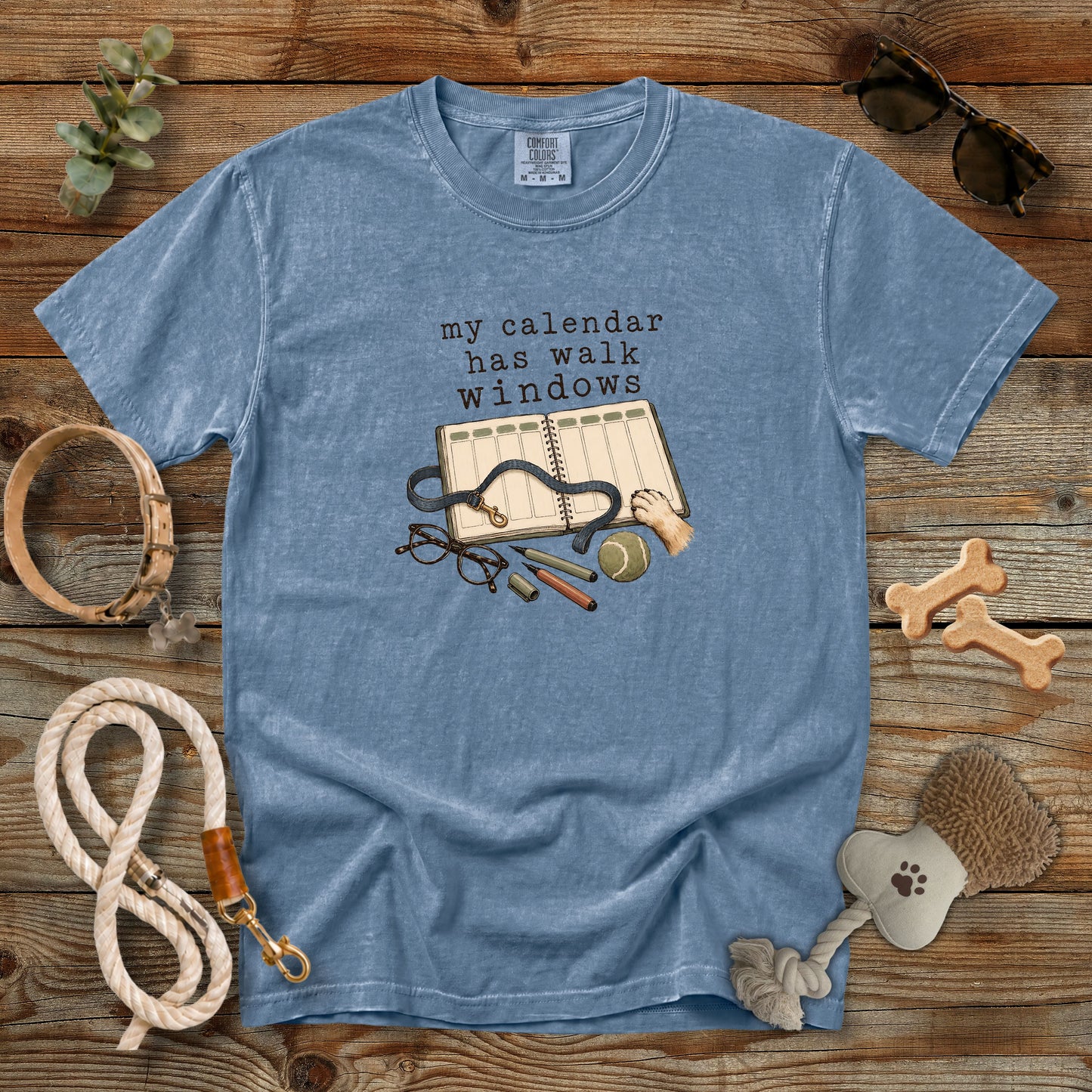 My Calendar Has Walk Windows T-Shirt | Dog Mom Tee Comfort Colors 1717