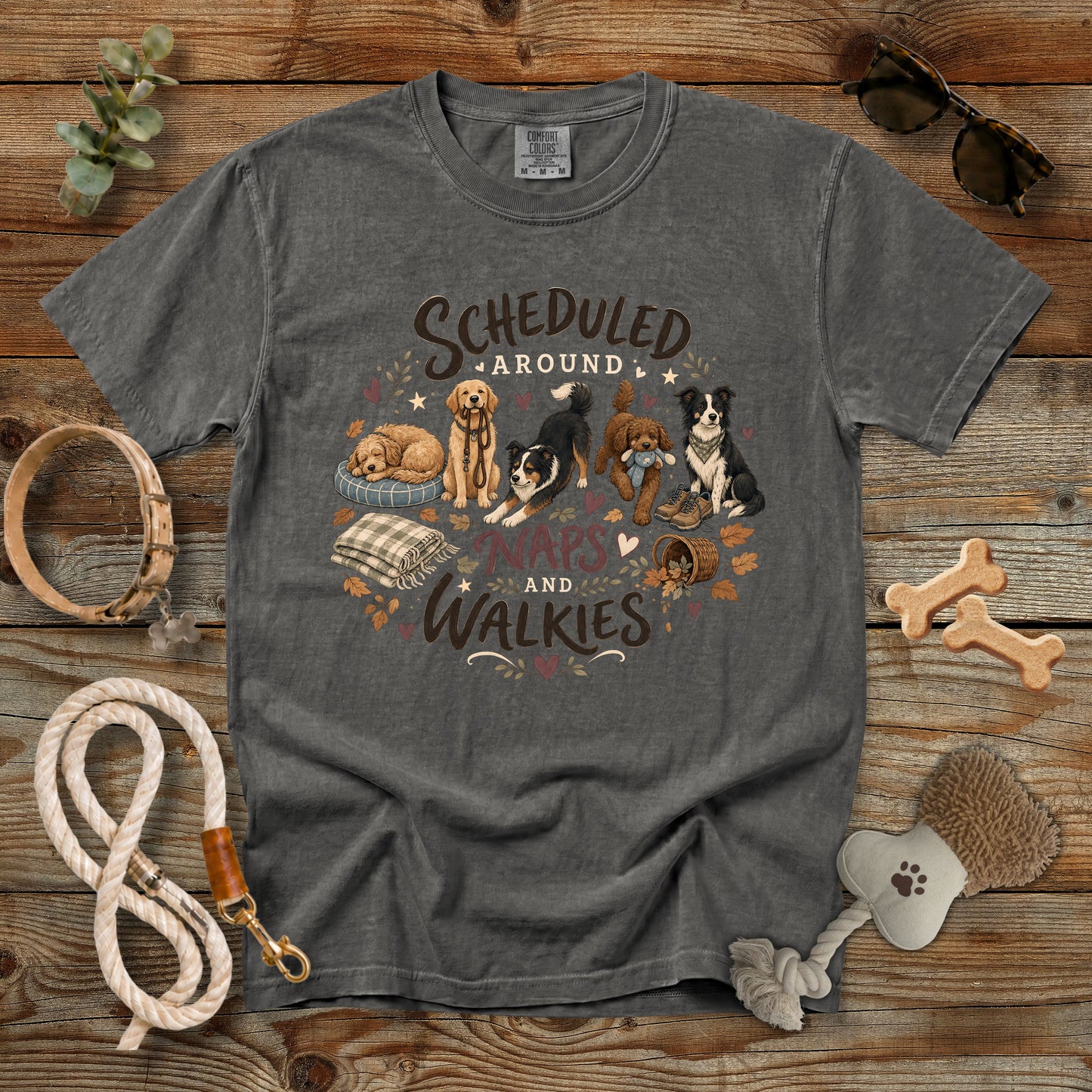 Scheduled Around Naps and Walkies T-Shirt | Dog Mom Tee Comfort Colors 1717