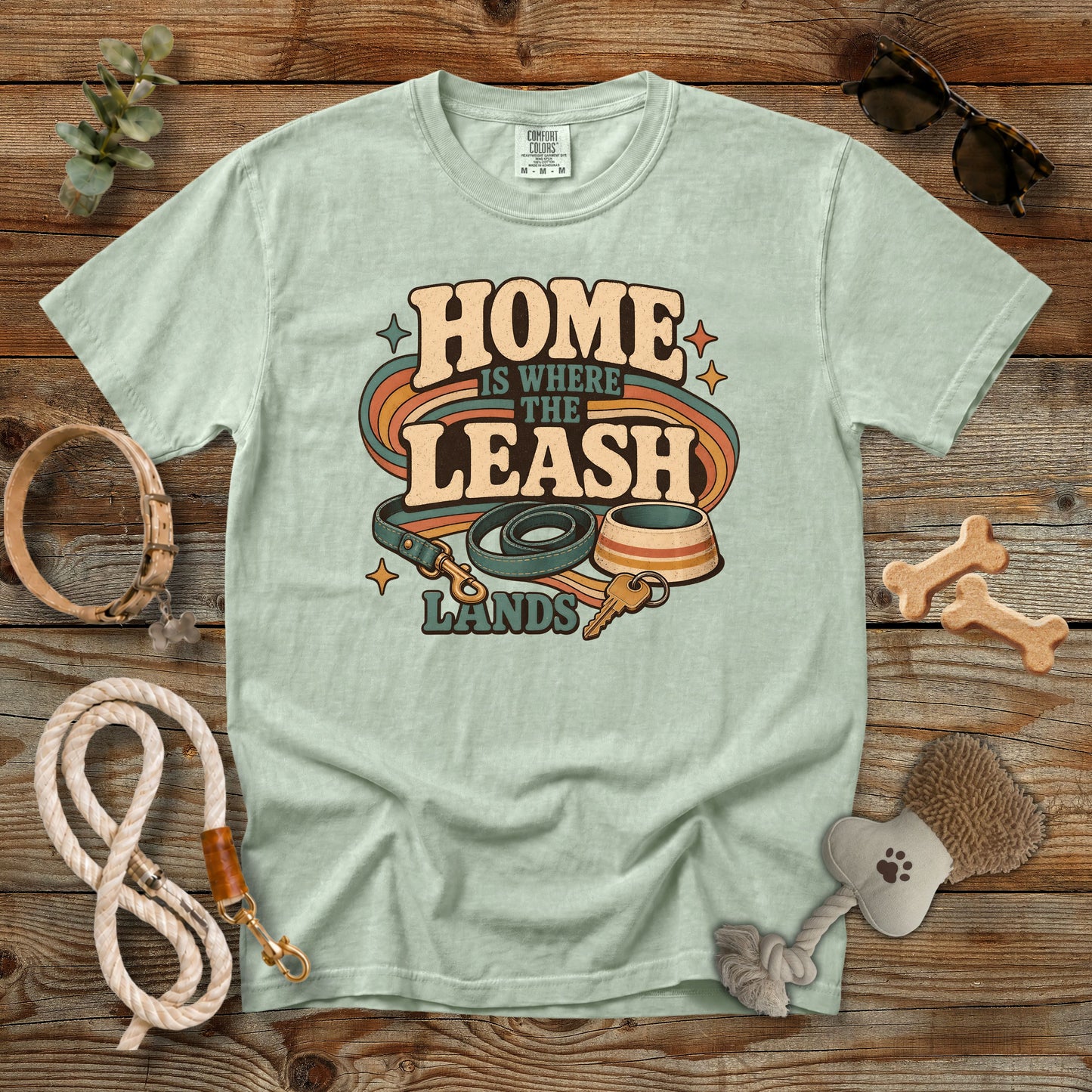 Home Is Where the Leash Lands T-Shirt | Dog Mom Tee Comfort Colors 1717