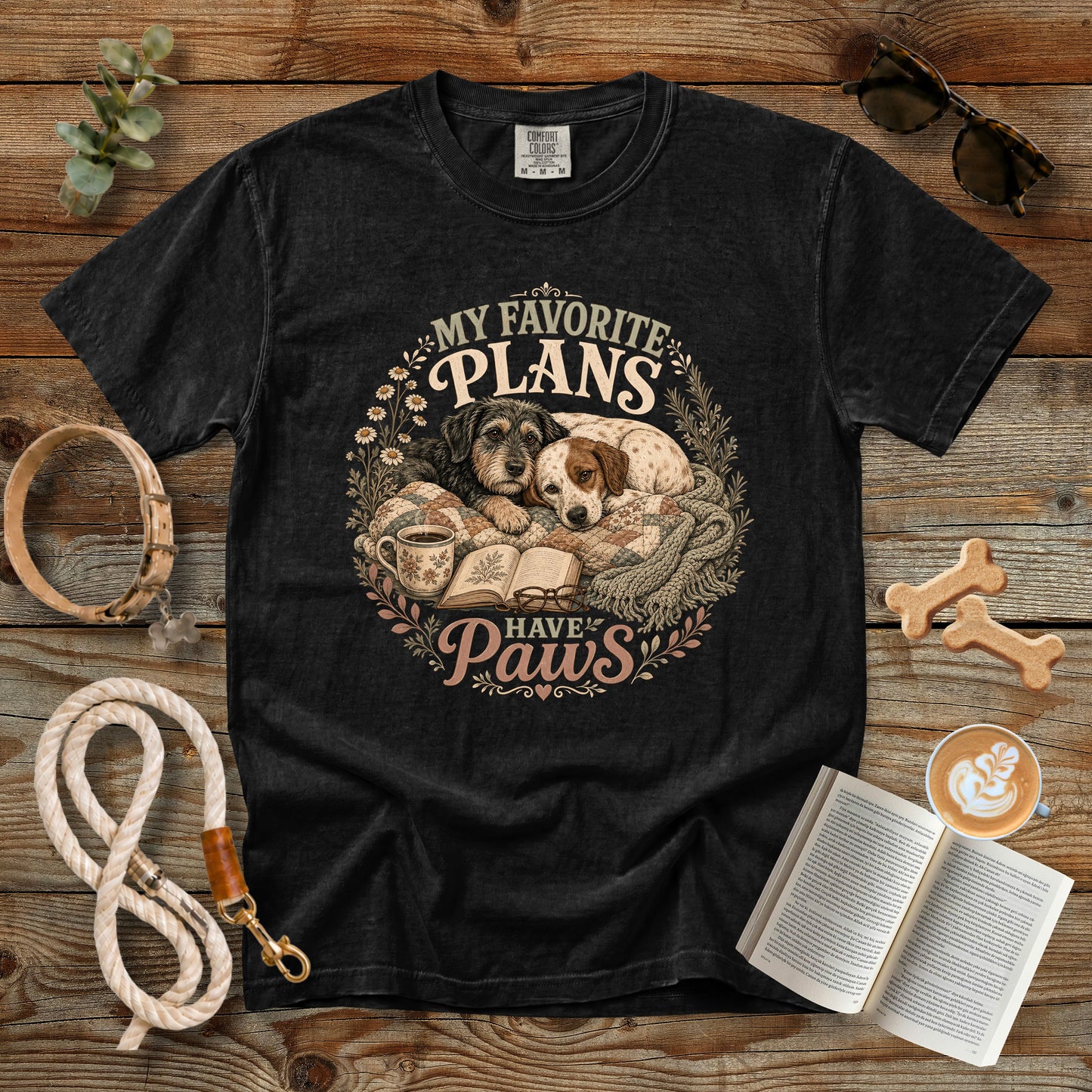 My Favorite Plans Have Paws T-Shirt | Dog Mom Comfort Colors 1717