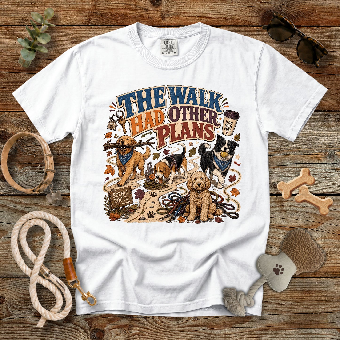 The Walk Had Other Plans T-Shirt | Dog Mom Comfort Colors 1717