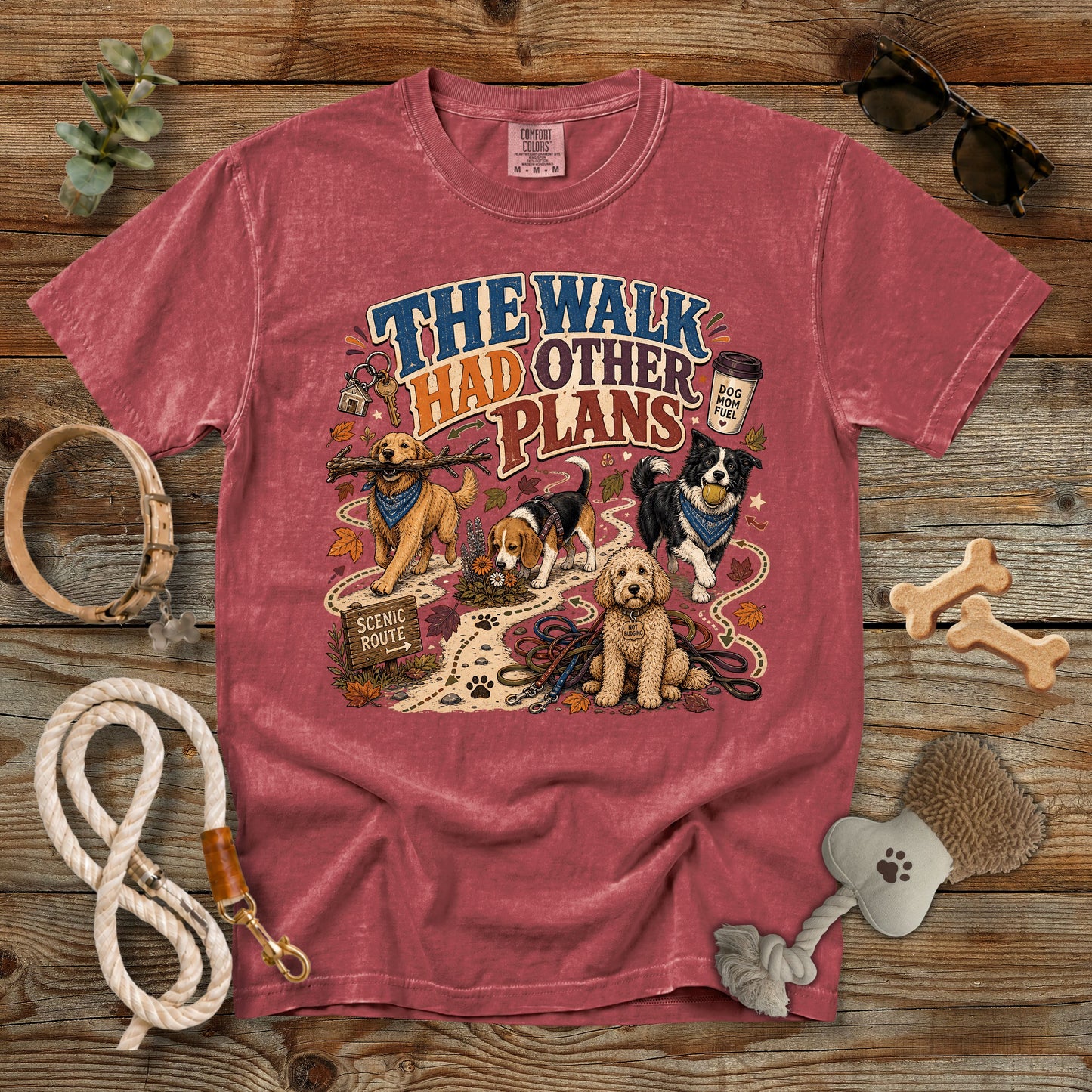 The Walk Had Other Plans T-Shirt | Dog Mom Comfort Colors 1717