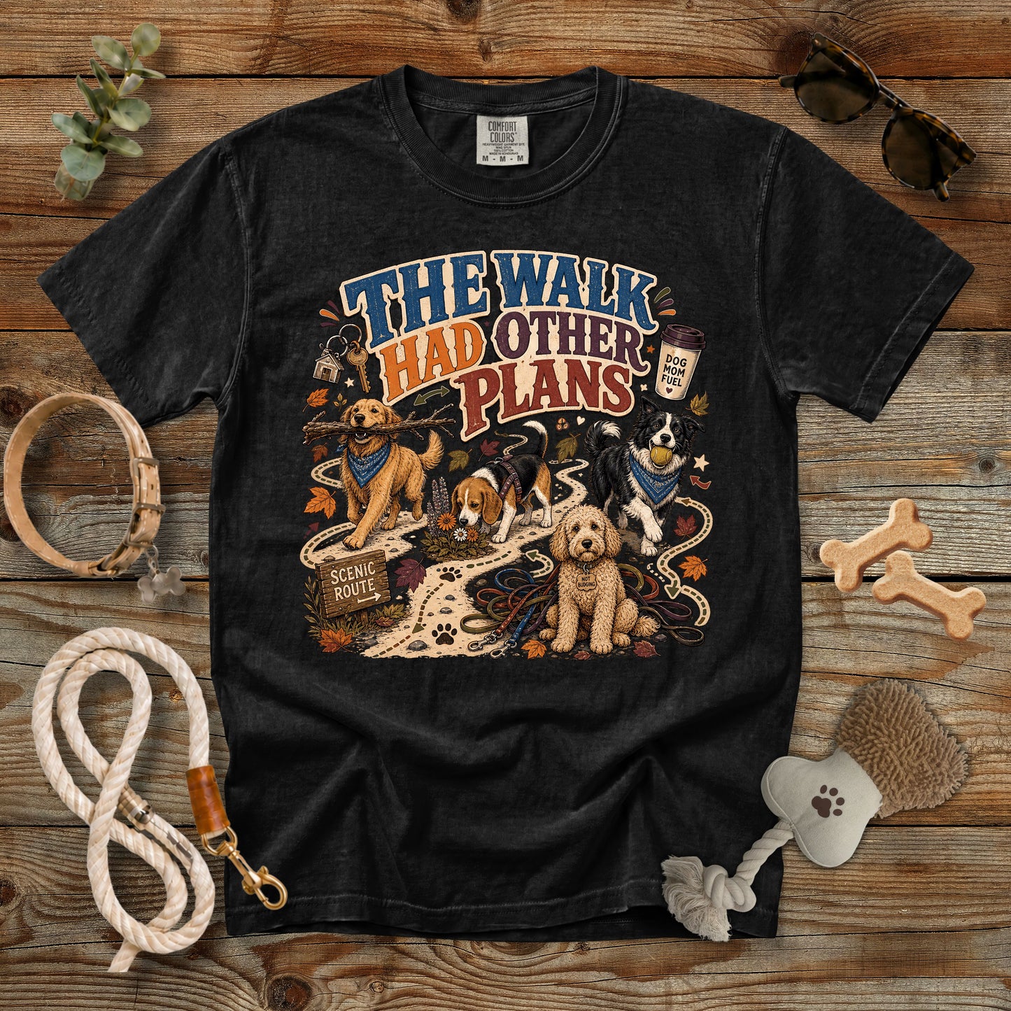 The Walk Had Other Plans T-Shirt | Dog Mom Comfort Colors 1717