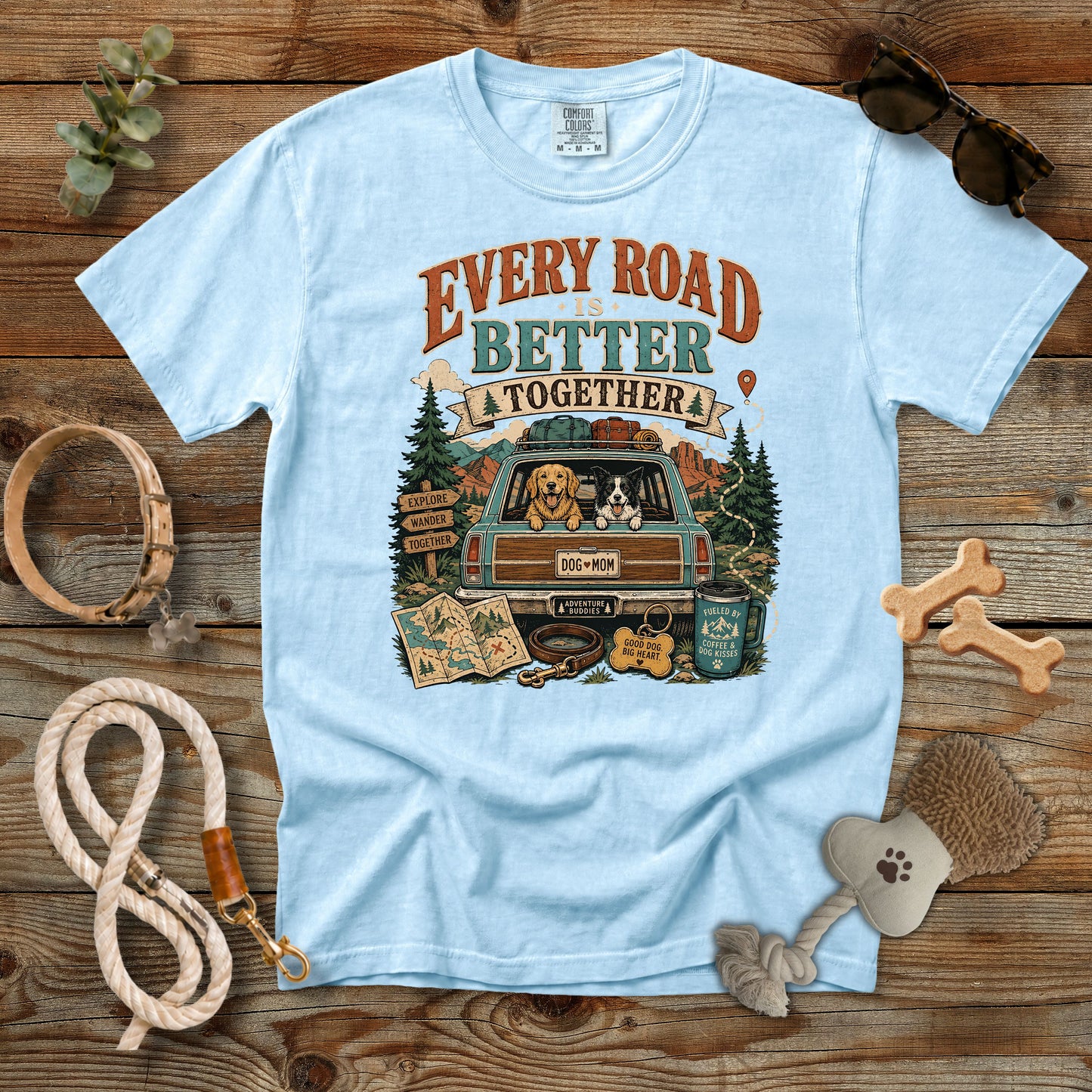 Every Road Is Better Together T-Shirt | Dog Mom Comfort Colors 1717