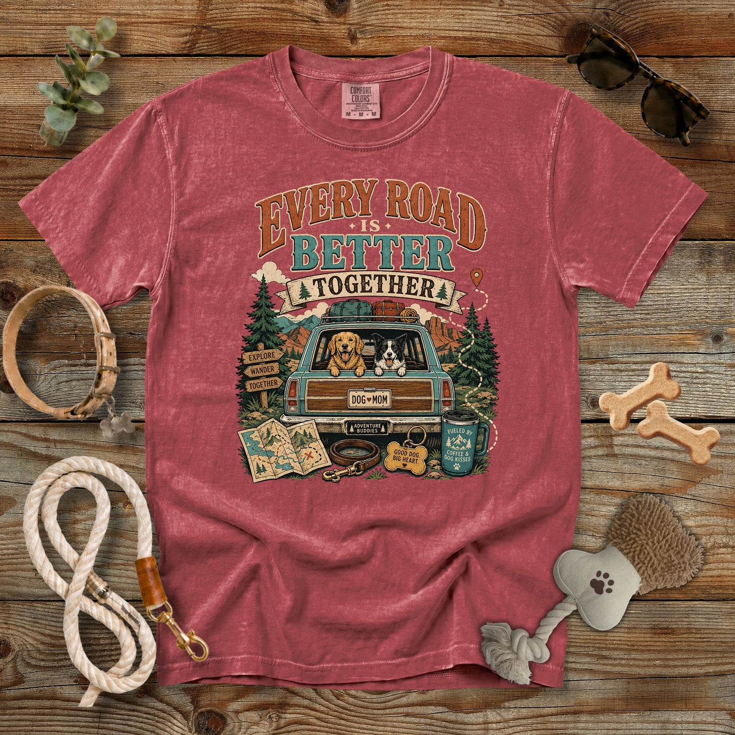 Every Road Is Better Together T-Shirt | Dog Mom Comfort Colors 1717