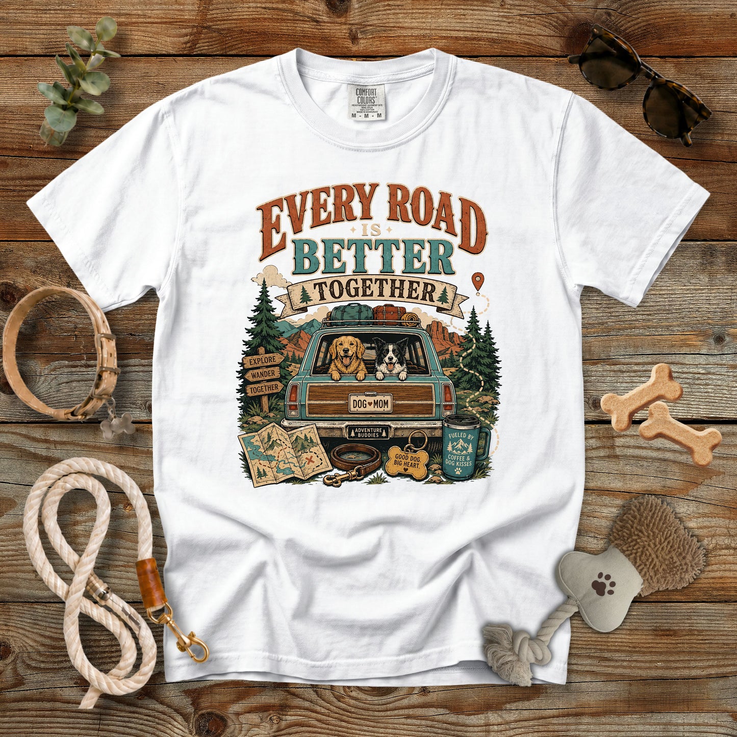 Every Road Is Better Together T-Shirt | Dog Mom Comfort Colors 1717