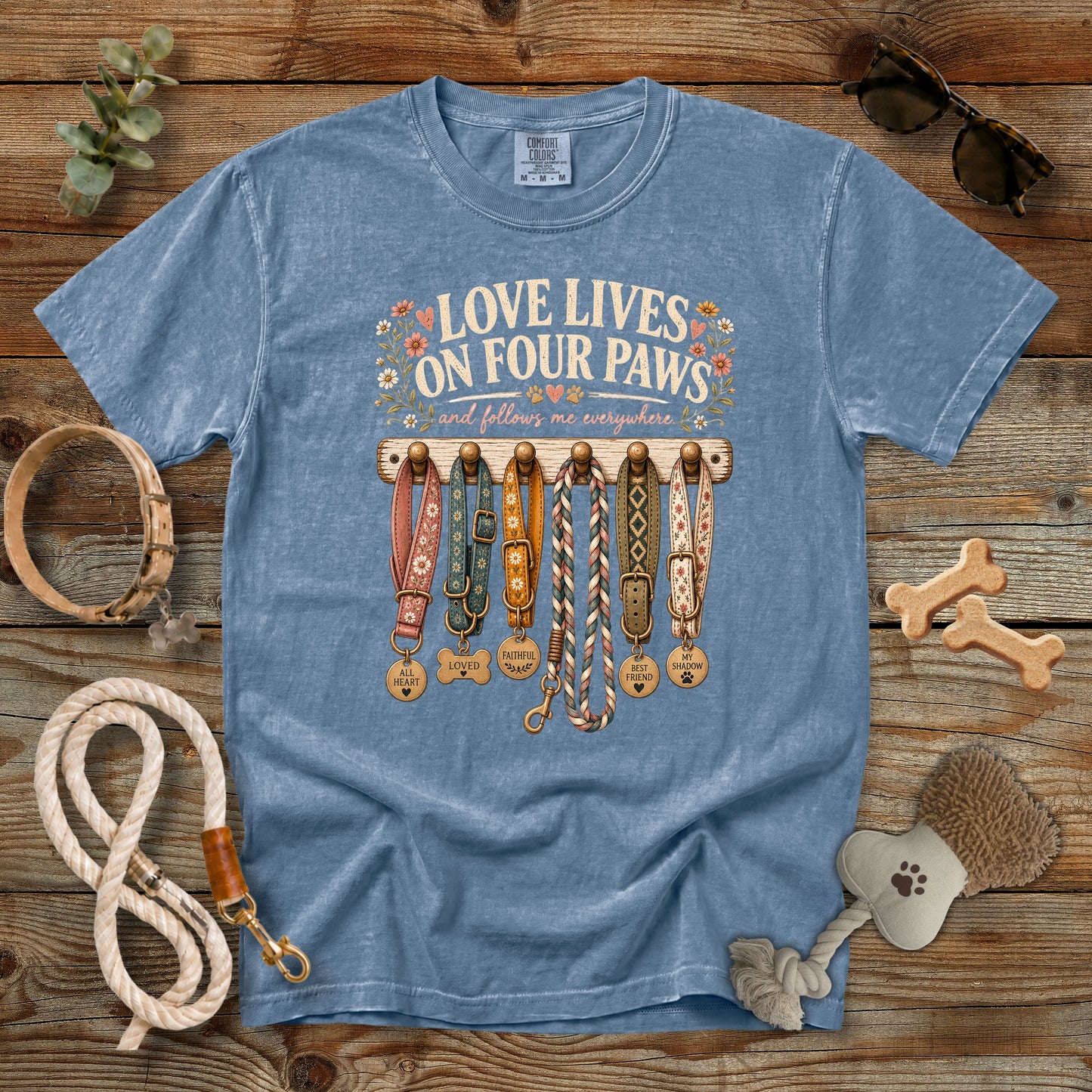 Love Lives on Four Paws T-Shirt | Dog Mom Comfort Colors 1717