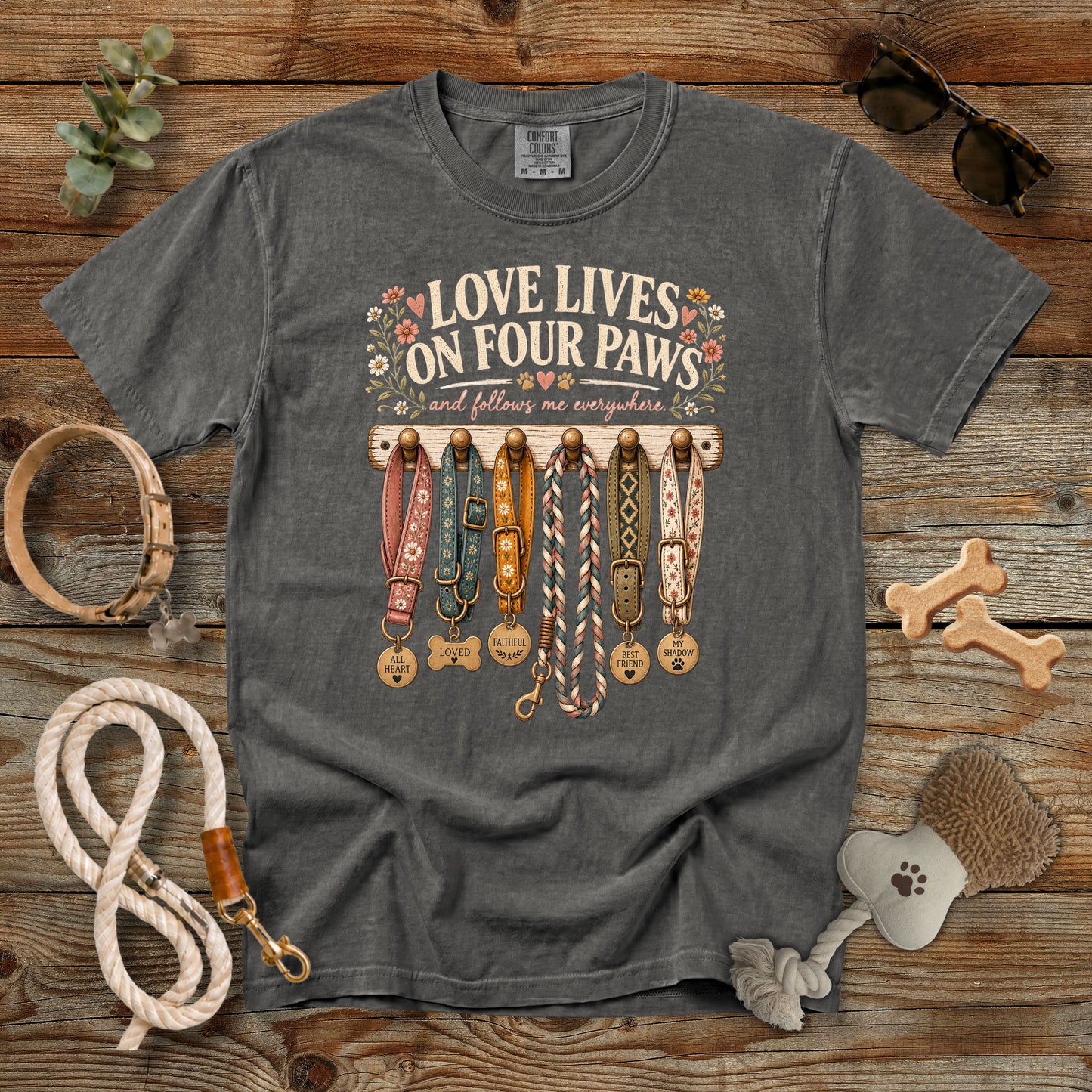 Love Lives on Four Paws T-Shirt | Dog Mom Comfort Colors 1717