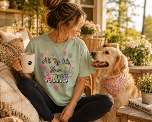 All My Kids Have Paws T-Shirt | Comfort Colors® 1717